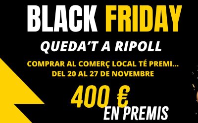 Torna el Black Friday de Ripoll amb 400 € en premis